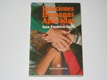 Paperback Relaciones Humanas Aplicadas [Spanish] Book