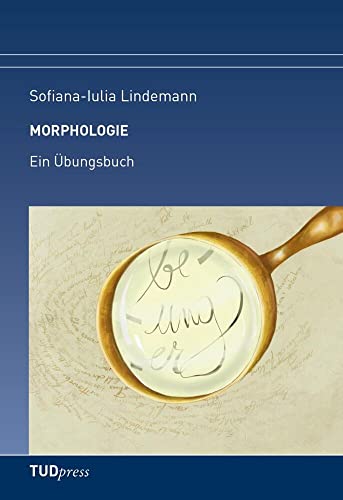 MORPHOLOGIE: Ein Übungsbuch