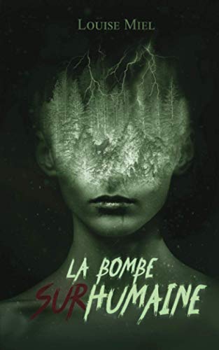 La Bombe surhumaine