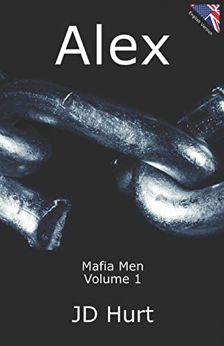 Alex: Mafia Men Volume 1 (Mafia Men Series)