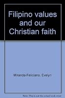 Filipino Values and Our Christian Faith 9715111726 Book Cover