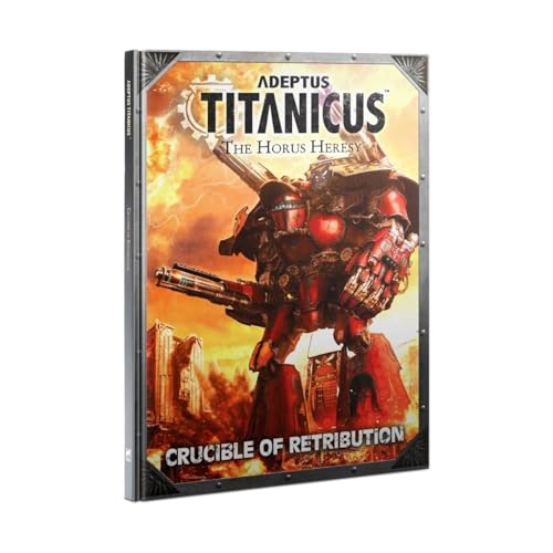Adeptus Titanicus: Crucible of Retribution