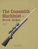 The Gunsmith Machinist