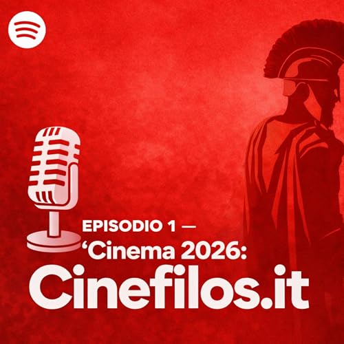 EPISODIO 1 &mdash; Cinema 2026: l&rsquo;anno dei grandi ritorni