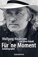 Für´ne Moment: Autobiographie 3442157242 Book Cover