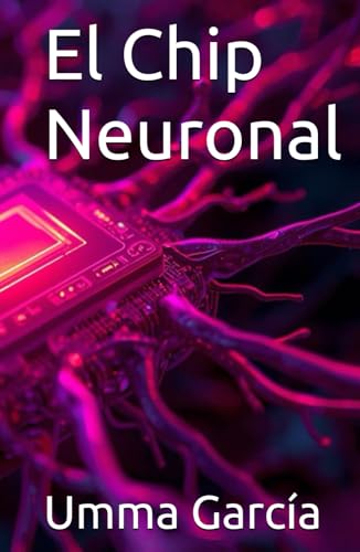 El Chip Neuronal