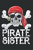 pirate sister jolly roger flag skull crossbones: hearts journal: planner, diary, 6x9 120 pages, lined college ruled paper, journal, matte finish cover