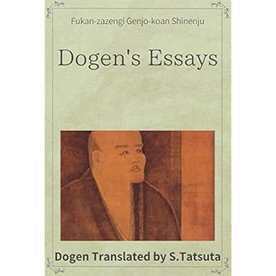 Dogen's Essays