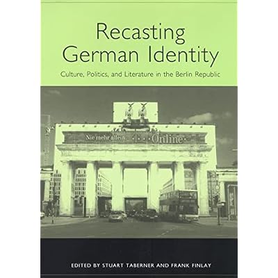Recasting German Identity