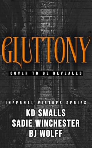 GLUTTONY: Official Title Forthcoming