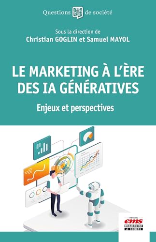 Le marketing à l'ère des IA génératives: Enjeux et perspectives