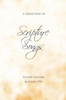 Paperback Scripture Songs: A Collection of Bible Verses Set to Music Book