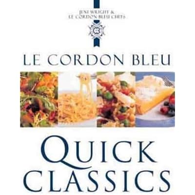Le Cordon Bleu Quick Classics