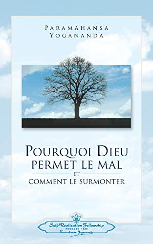 Télécharger Pourquoi Dieu permet le mal Livre eBook France