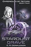 Stardust Grave (Chronicles of Nethra)