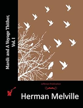 Paperback Mardi: and A Voyage Thither, Vol. I Book