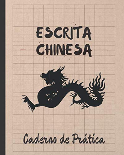 ESCRITA CHINESA: CADERNO TIAN ZI GE PARA A PRÁTICA DE CALIGRAFIA CHINA | Estudantes de língua chinesa | Iniciantes ou avançados | Tianzige. (Portuguese Edition)