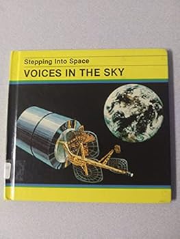 Library Binding Voices in the Sky (Stepping into Space) Book