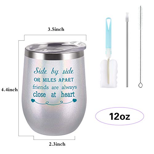 Side By Side or Miles Apart Friends Are Always Close at Heart Wine Tumbler with Lid and Straw, 12 Oz Stainless Steel Wine Tumbler Ideas for Friends Girlfriend Coworker, Glitter Pearl White