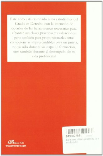 Guia para Clases Practicas / Guide for Practical Classes: Grado En Derecho / Degree in Law