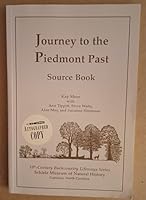 Journey to the Piedmont past: Source book 0971291357 Book Cover