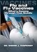 The Flu and Flu Vaccines: What's Coming Through That Needle?