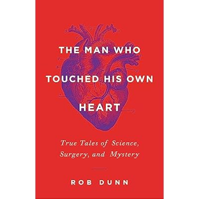 The Man Who Touched His Own Heart