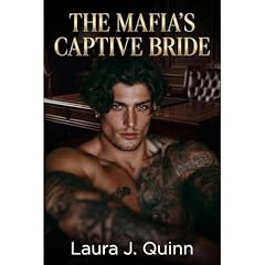 The Mafia's Captive Bride Audiolibro Por Laura J. Quinn arte de portada