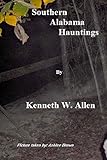 Southern Alabama Hauntings: Dark Entity Productions