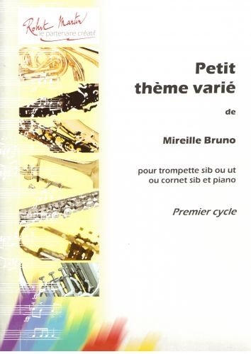 ROBERT MARTIN BRUNO - PETIT THME VARI, SIB OU UT
