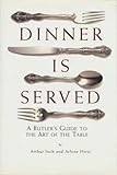 ft inches to cm table  Dinner is Served: An English Butler\'s Guide to the Art of the Table by Inch, Arthur, Hirst, Arlene (2003) Hardcover