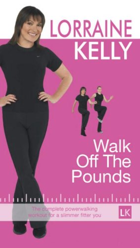 Lorraine Kelly: Walk Off The Pounds [VHS]