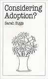Considering Adoption? (Overcoming Common Problems)