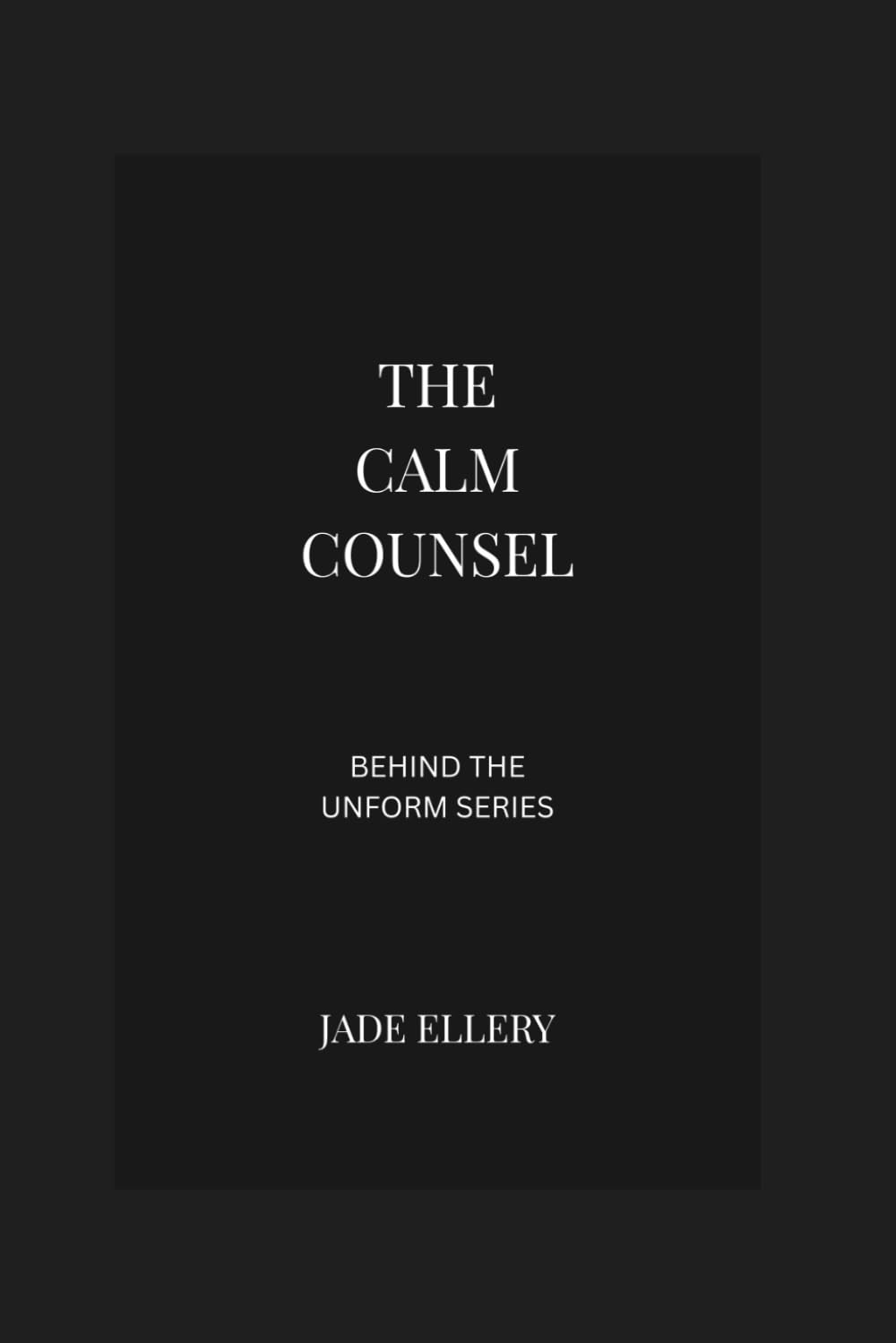 The Calm Counsel: Reflections on professional judgement, neutrality, and ethical decision-making under pressure (Behind the Uniform)