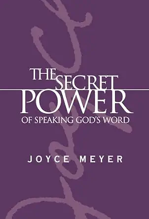 Secret Power Speaking Gods Word