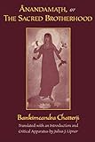 Anandamath, or The Sacred Brotherhood