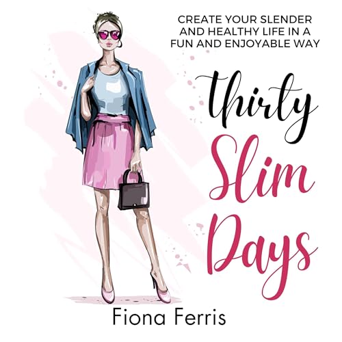 Thirty Slim Days by Fiona Ferris episode artwork