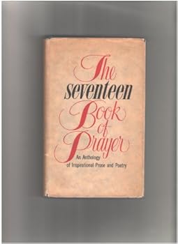 Hardcover The Seventeen Book Of Prayer Book