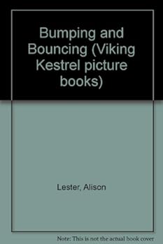 Bumping and Bouncing (Viking Kestrel Picture Books)