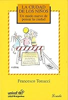 LA Ciudad De Los Ninos (Bib. Pedagogica) (Spanish Edition) 9500383888 Book Cover
