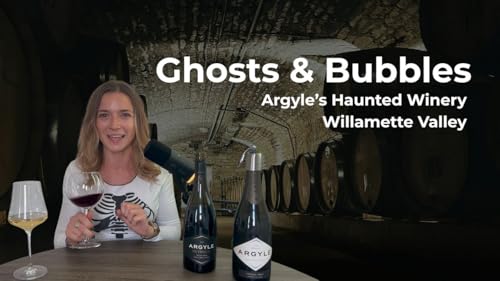 The Haunted Oregon Winery making Sparkling Wine and Pinot Noir | Argyle Winery’s Ghost Story