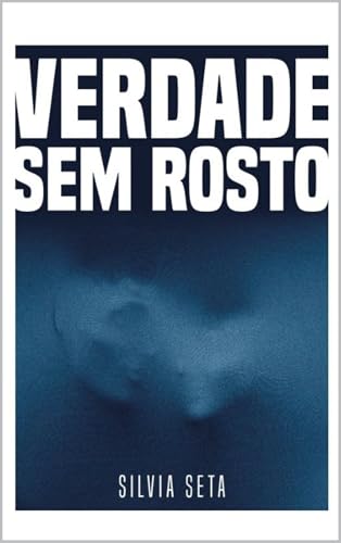VERDADE SEM ROSTO