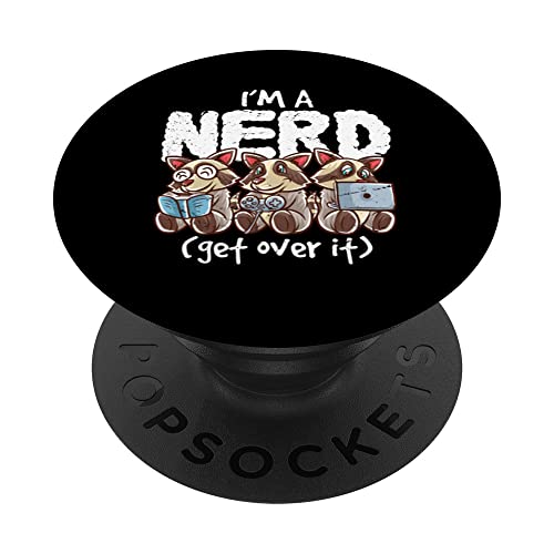 Raccoon I'm A Nerd Get Over It Nerdy Geek Reading Gamer PopSockets Swappable PopGrip, Black