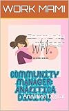 Community manager: Analitica Digital