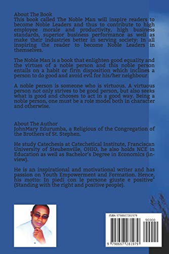 The Noble Man: The Human Virtues: The Necessity of Life