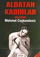 Aldatan Kadınlar Anlatıyor 975254147X Book Cover