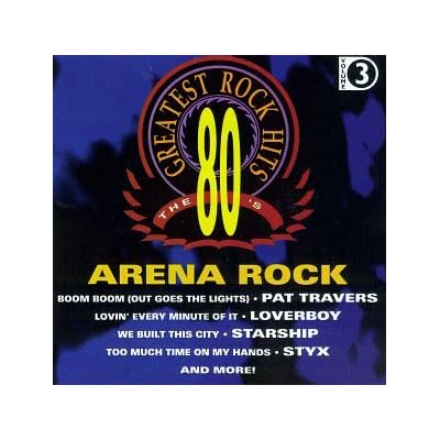 Vol. 3-Arena Rock