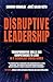 Disruptive Leadership