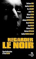 Regarder le noir 2714493459 Book Cover