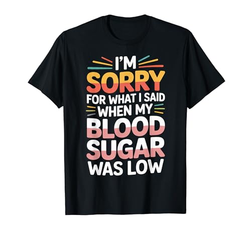 Sorry For What I Said Low Blood Sugar Mood |- T�V���c